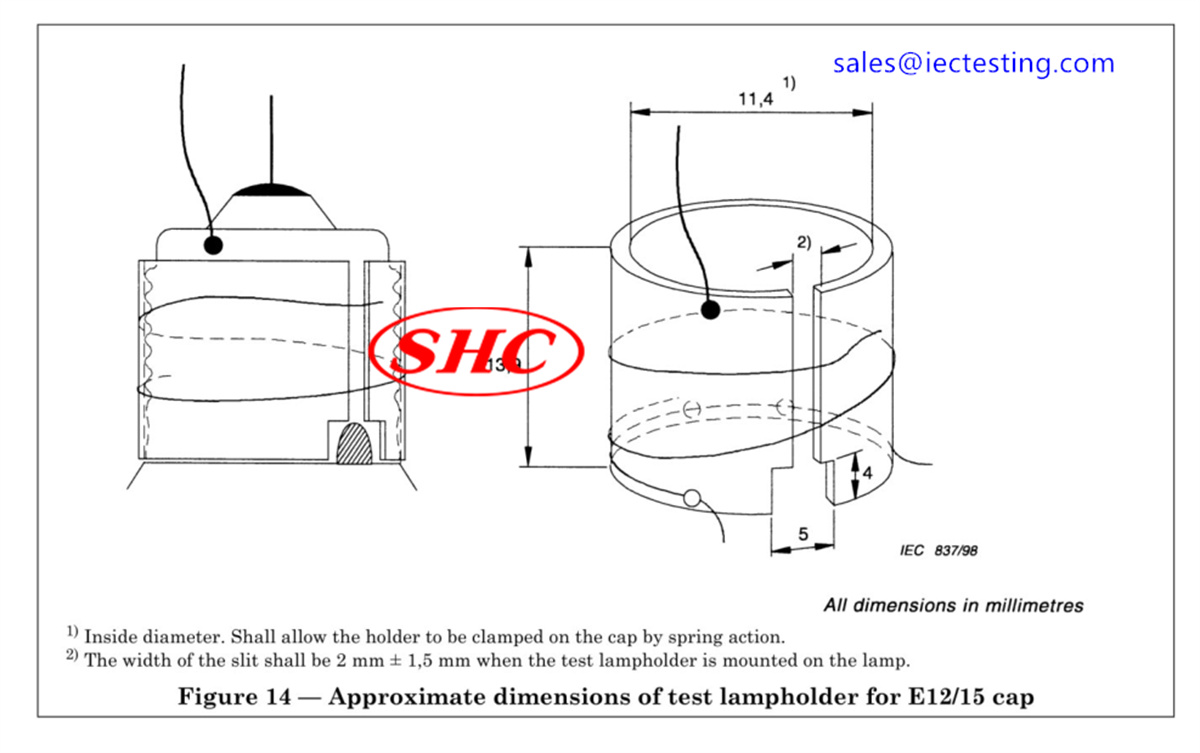 IEC60360 Approximate dimensions of test lampholder